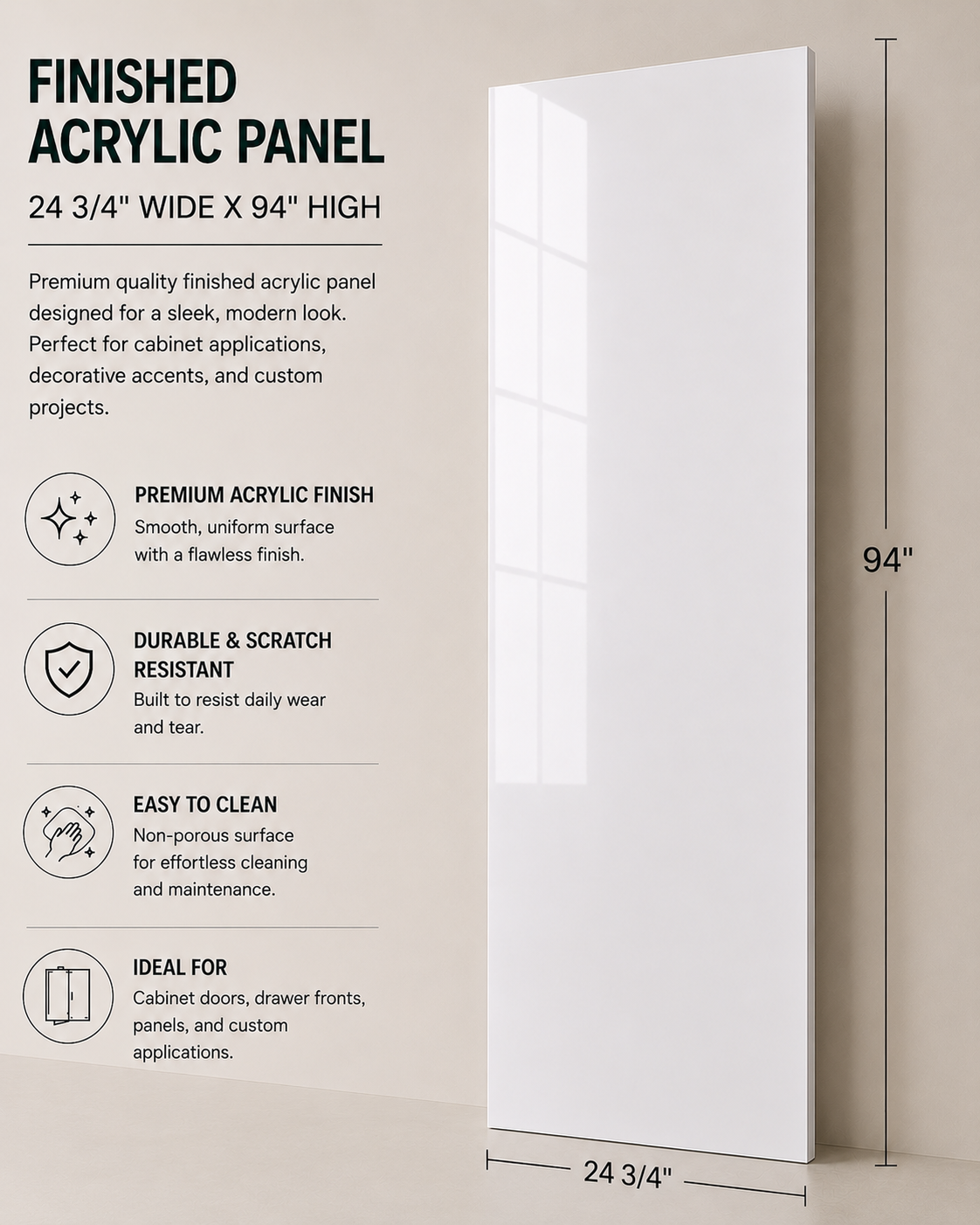 Pantry Acrylic Finished Side Panel - 24 3/4" Wide X 94" High