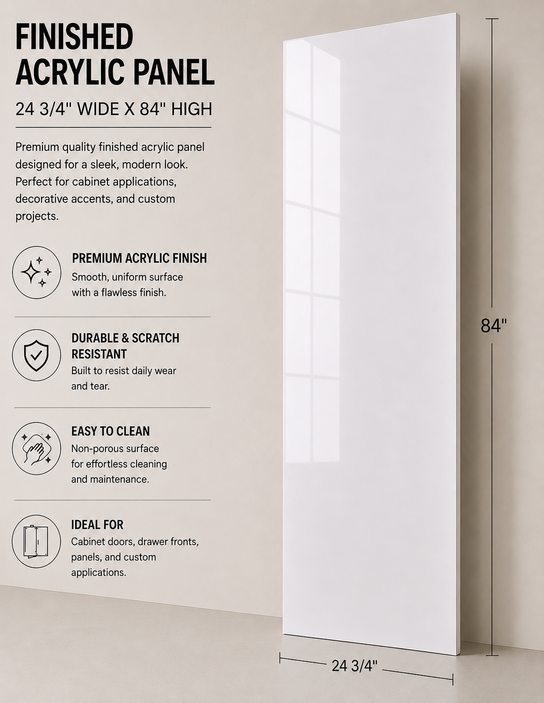 Pantry Acrylic Finished Side Panel - 24 3/4" Wide X 84" High