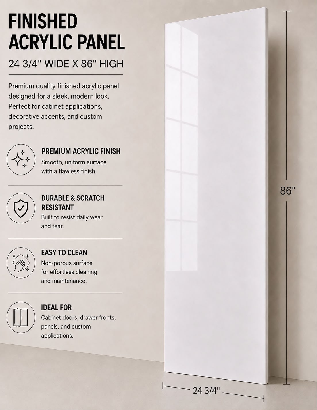 Pantry Acrylic Finished Side Panel - 24 3/4" Wide X 86" High