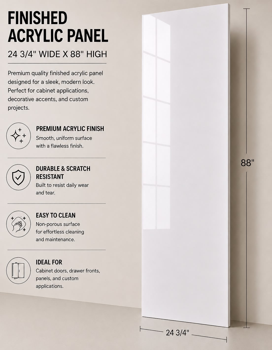Pantry Acrylic Finished Side Panel - 24 3/4" Wide X 88" High